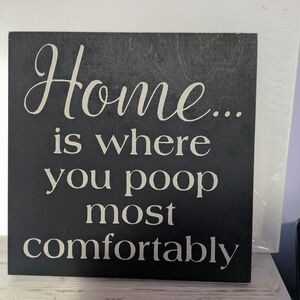 Black and White Home Decor Sign